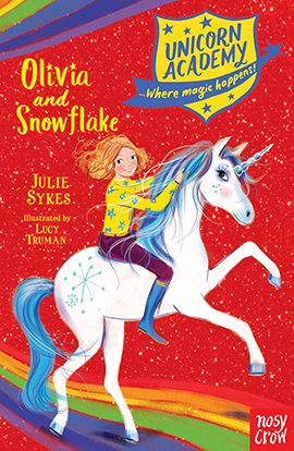 cover - Unicorn Academy: Olivia and Snowflake